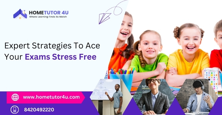 Expert Strategies To Ace Your Exams Stress Free